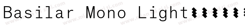 Basilar Mono Light字体转换